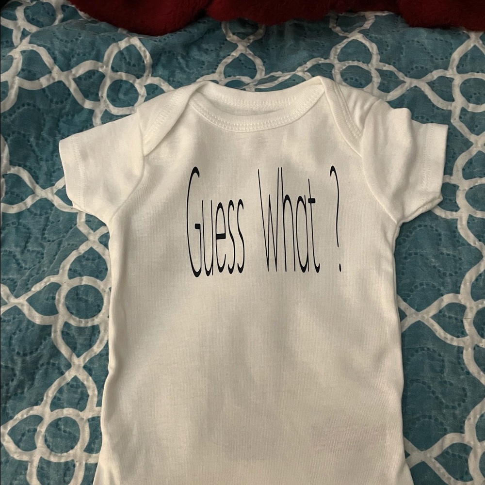 0-3 onesie guess what ? Chicken butt